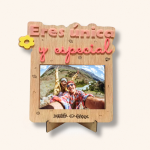 Marco de madera para foto " Eres única y especial"